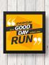 Art Frame Wall Hanging or Office Desk Accessory Everyday is Good Typography